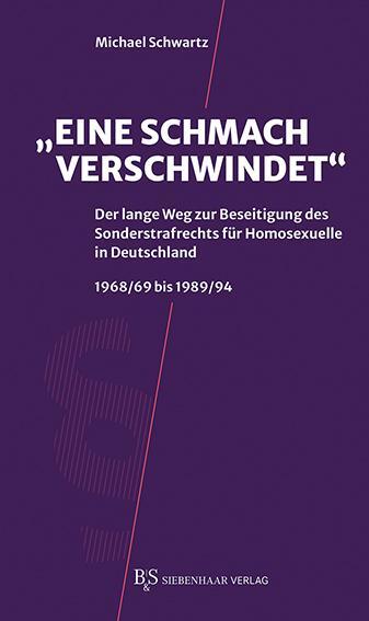 Cover: 9783949111198 | "Eine Schmach verschwindet" | Michael Schwartz | Taschenbuch | 202 S.