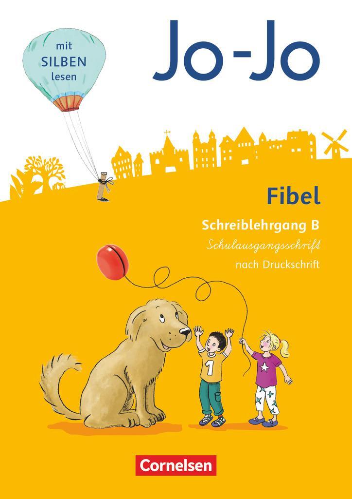 Cover: 9783060820870 | Jo-Jo Fibel - Allgemeine Ausgabe 2016 - Schreiblehrgang B in...