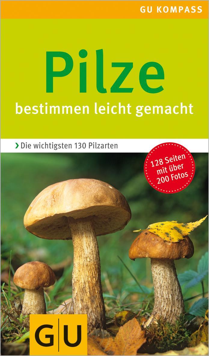Cover: 9783774256675 | Pilze Kompass | Taschenbuch | GU Kochen &amp; Verwöhnen Küchen-Kompass