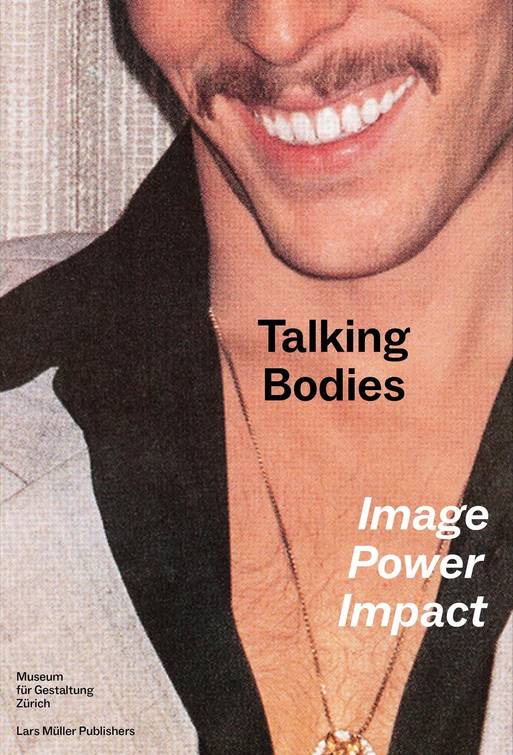 Cover: 9783037787342 | Talking Bodies | Image, Power, Impact | Bettina Richter (u. a.) | Buch