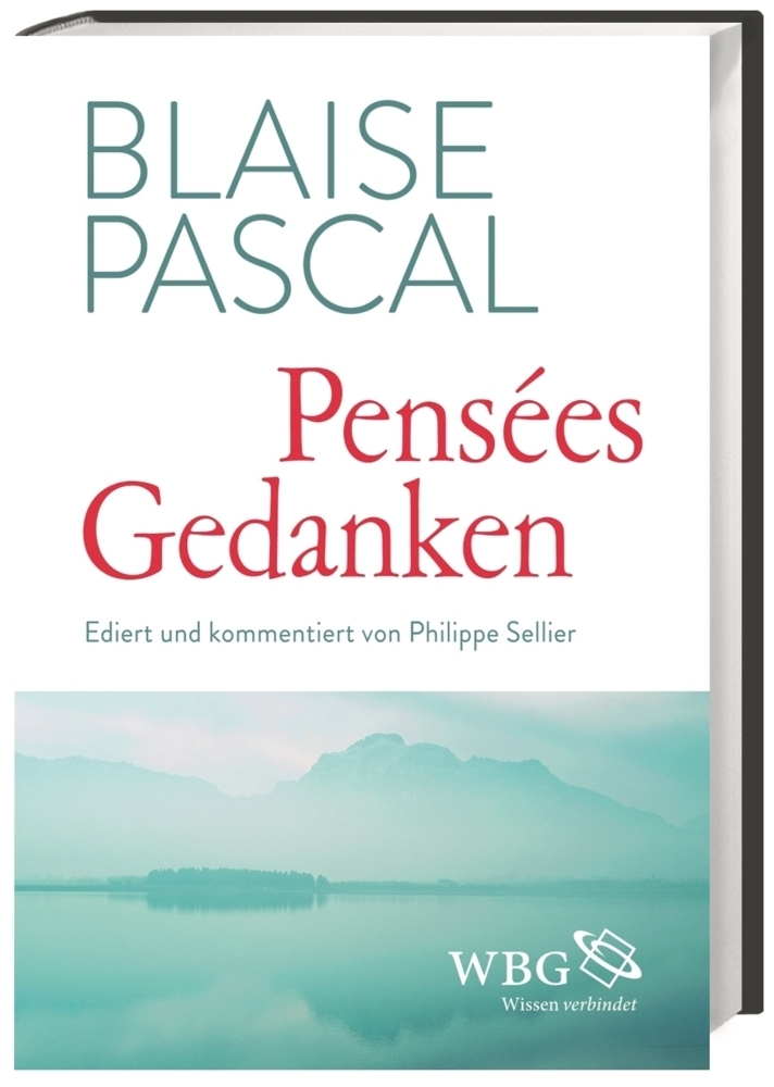 Cover: 9783534232987 | Pensées / Gedanken | Blaise Pascal | Buch | mit Schutzumschlag | 2016