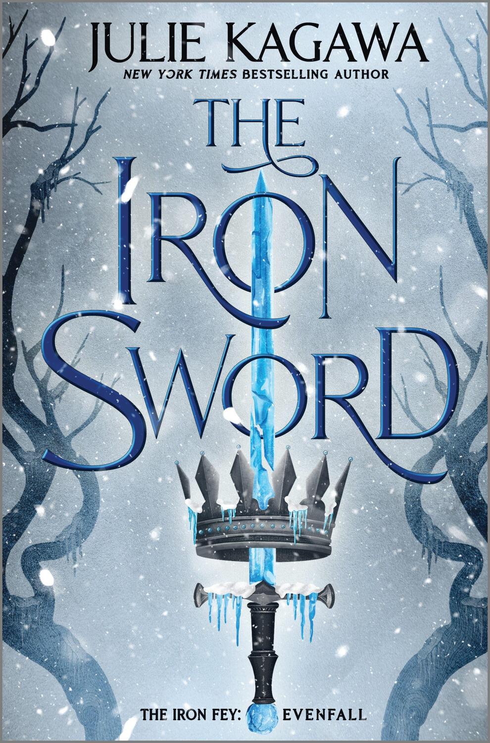 Cover: 9781335418647 | The Iron Sword | Julie Kagawa | Buch | Iron Fey: Evenfall | Englisch