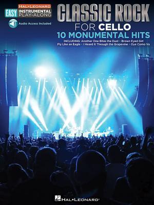 Cover: 9781480354555 | Classic Rock - 10 Monumental Hits: Cello Easy Instrumental...