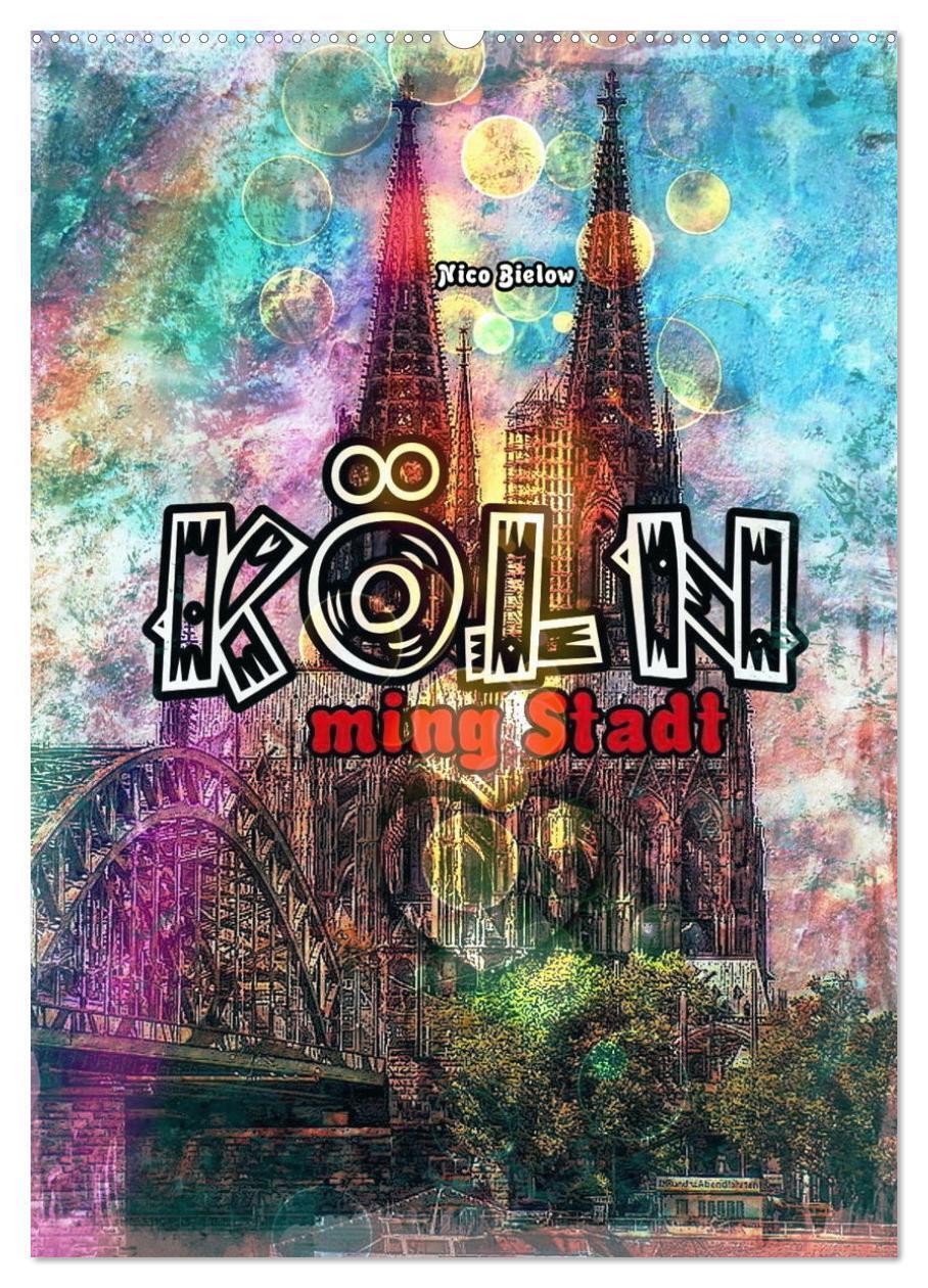 Cover: 9783675550148 | Köln ming Stadt (Wandkalender 2024 DIN A2 hoch), CALVENDO...