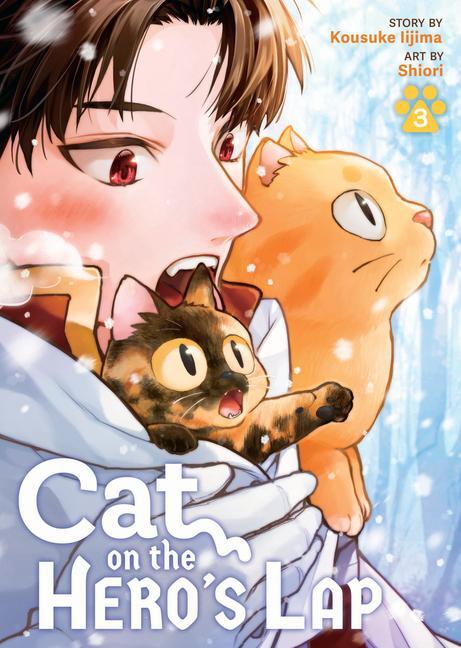 Cover: 9798888434598 | Cat on the Hero's Lap Vol. 3 | Kousuke Iijima | Taschenbuch | Englisch