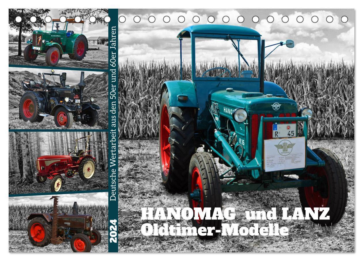 Cover: 9783675911864 | HANOMAG und LANZ Oldtimer Modelle (Tischkalender 2024 DIN A5 quer),...
