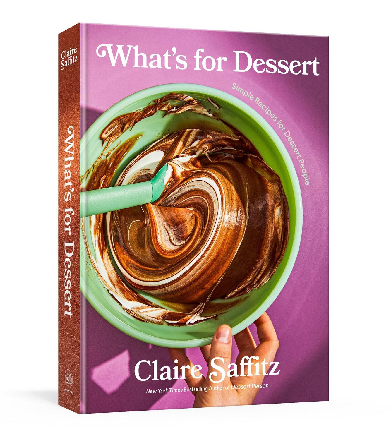 Cover: 9781984826985 | What's for Dessert | Simple Recipes for Dessert People: A Baking Book