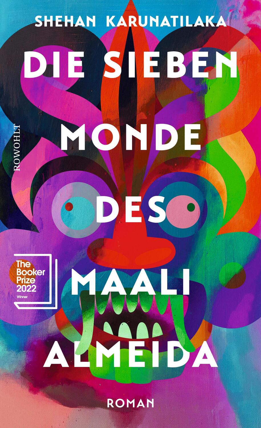 Cover: 9783498003692 | Die sieben Monde des Maali Almeida | Shehan Karunatilaka | Buch | 2023
