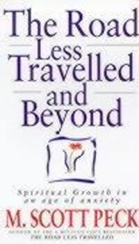 Cover: 9780712670760 | The Road Less Travelled And Beyond | M. Scott Peck | Taschenbuch