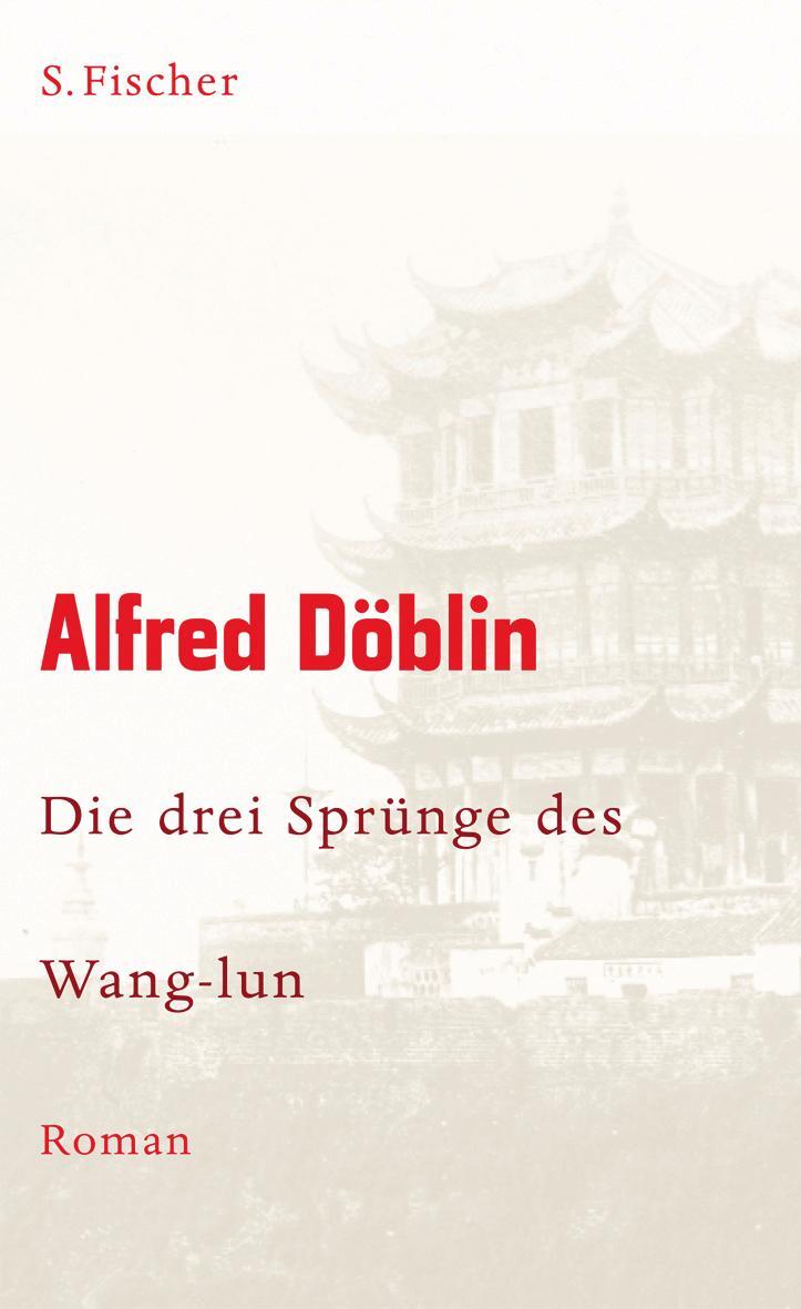 Cover: 9783100155115 | Die drei Sprünge des Wang-lun | Alfred Döblin | Buch | Deutsch | 2008