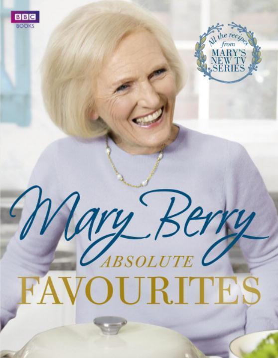 Cover: 9781849908795 | Mary Berry's Absolute Favourites | Mary Berry | Buch | BBC Books