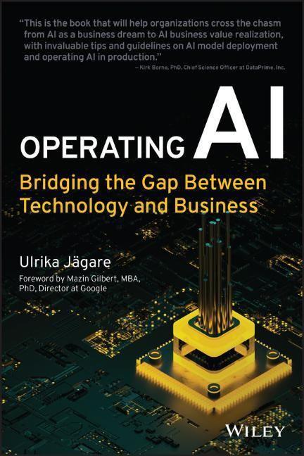 Cover: 9781119833192 | Operating AI | Bridging the Gap Between Technology and Business | Buch