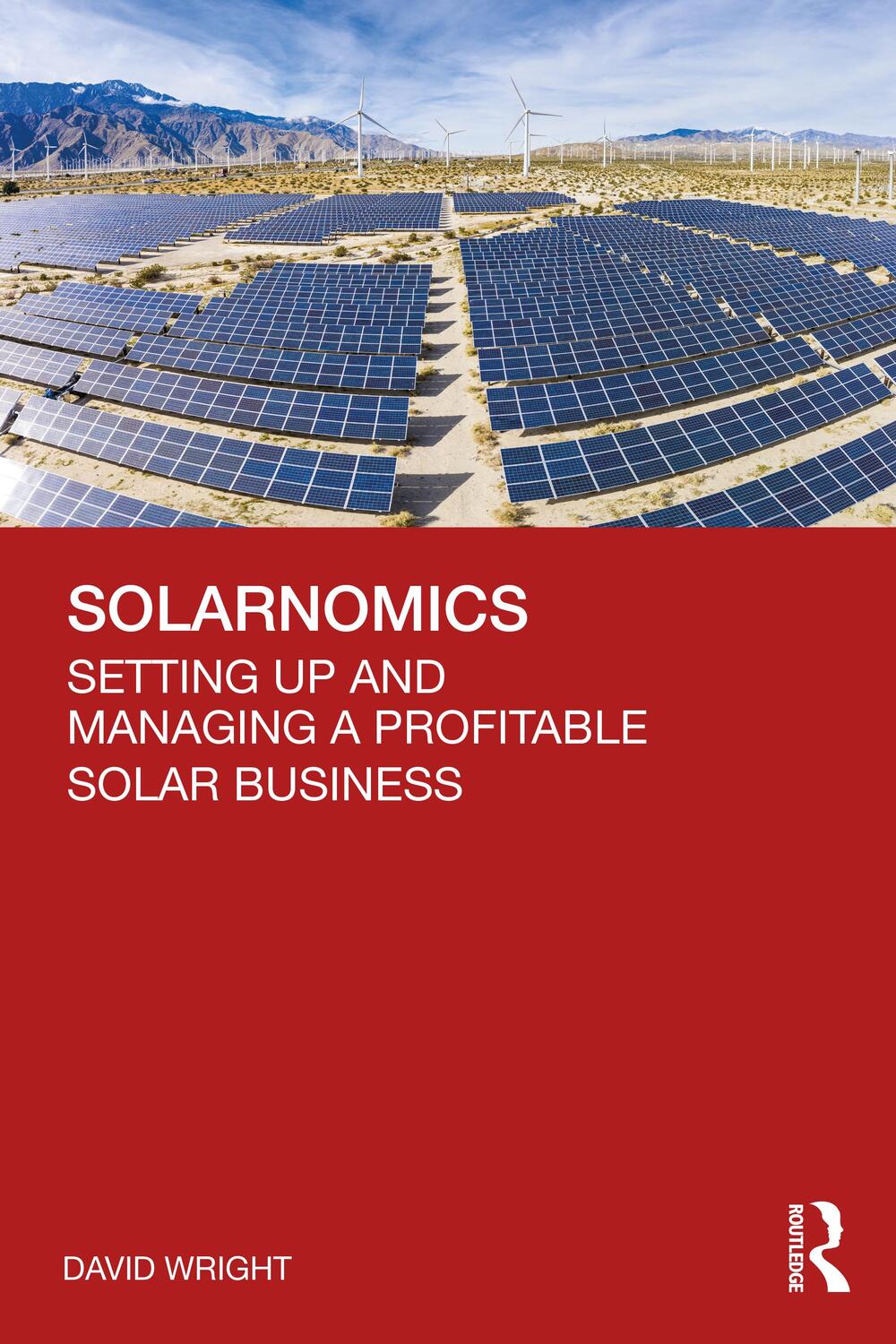 Cover: 9781032201436 | Solarnomics | Setting Up and Managing a Profitable Solar Business