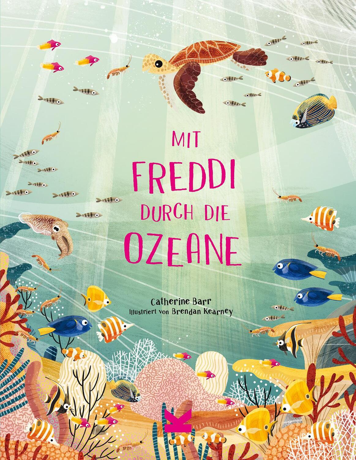Cover: 9783962441784 | Mit Freddi durch die Ozeane | Catherine Barr | Buch | 64 S. | Deutsch