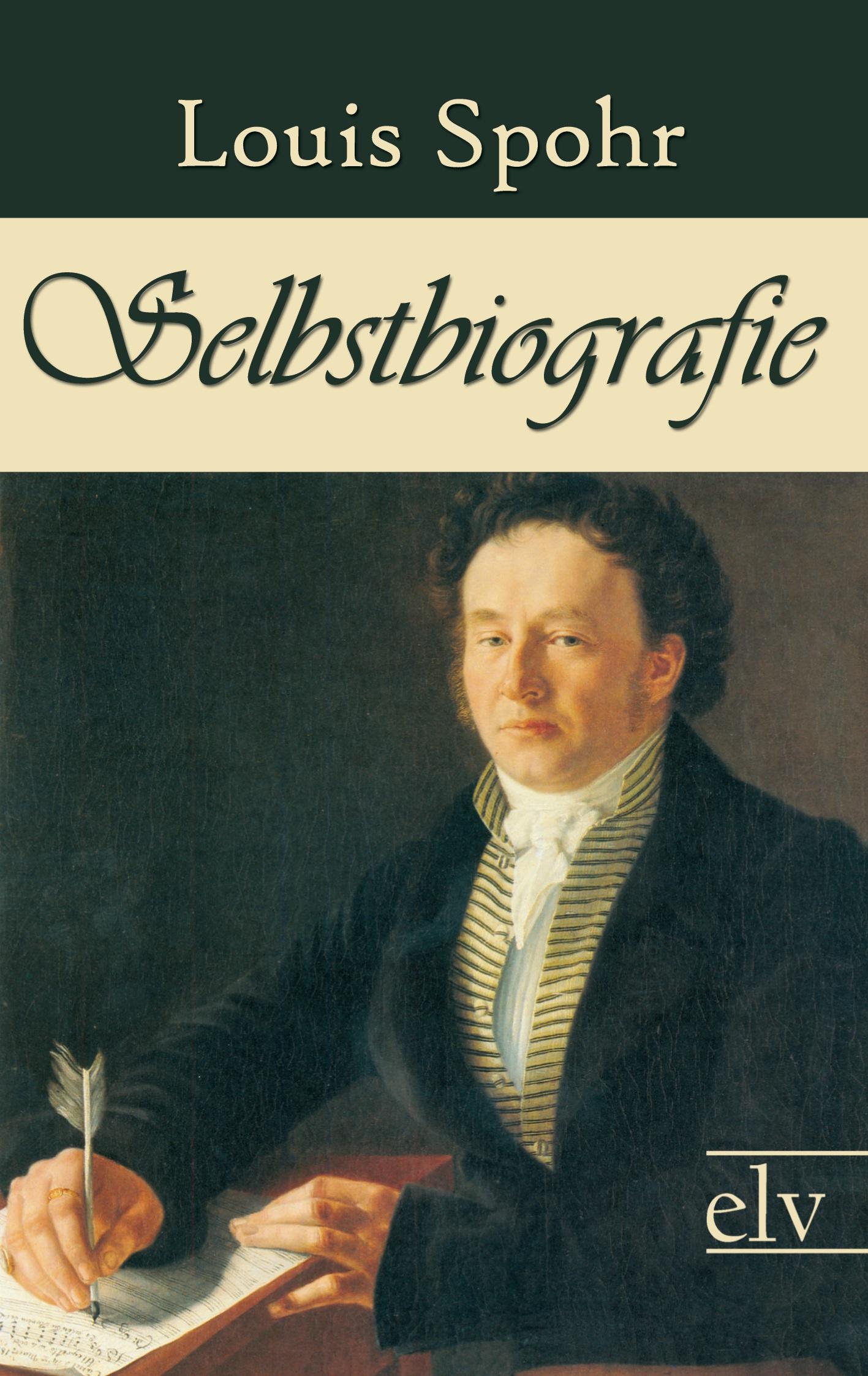 Cover: 9783862674510 | Selbstbiografie | Louis Spohr | Taschenbuch | Paperback | 424 S.