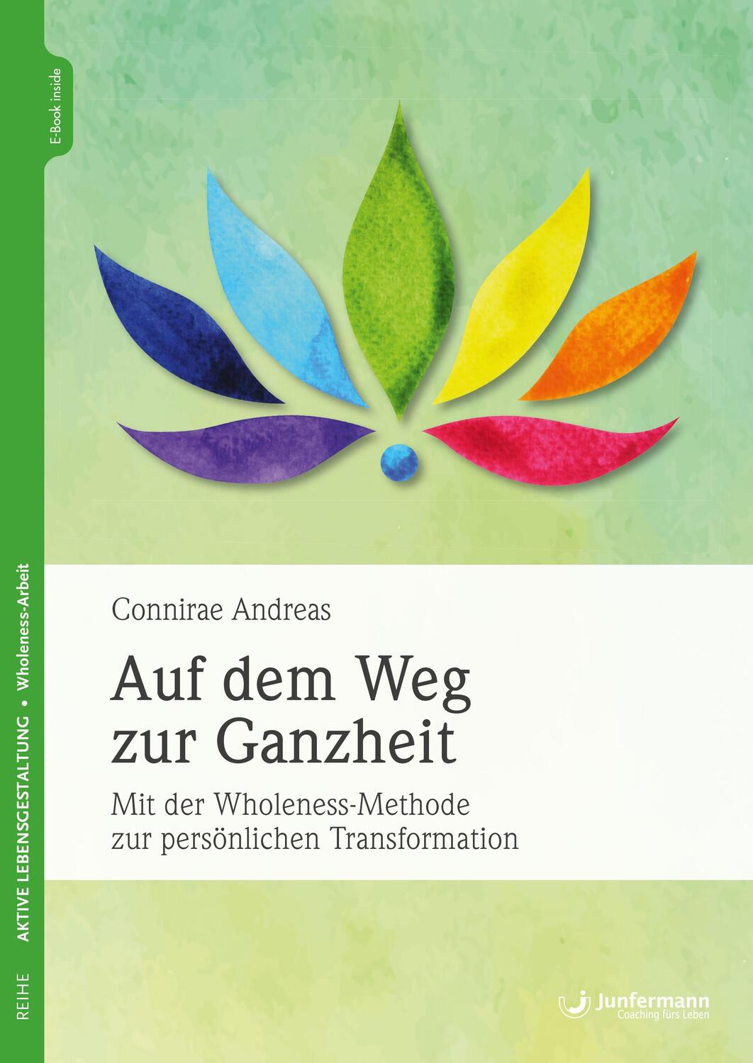 Cover: 9783955719005 | Auf dem Weg zur Ganzheit | Connirae Andreas | Bundle | 1 Taschenbuch