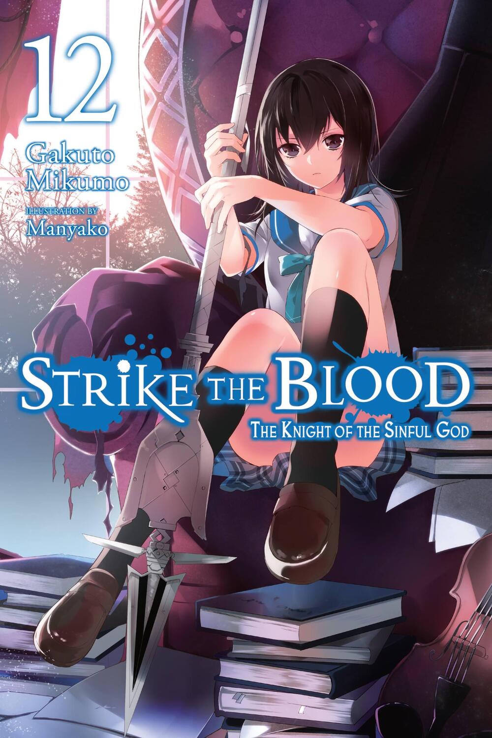 Cover: 9780316442183 | Strike the Blood, Vol. 12 (light novel) | Gakuto Mikumo | Taschenbuch