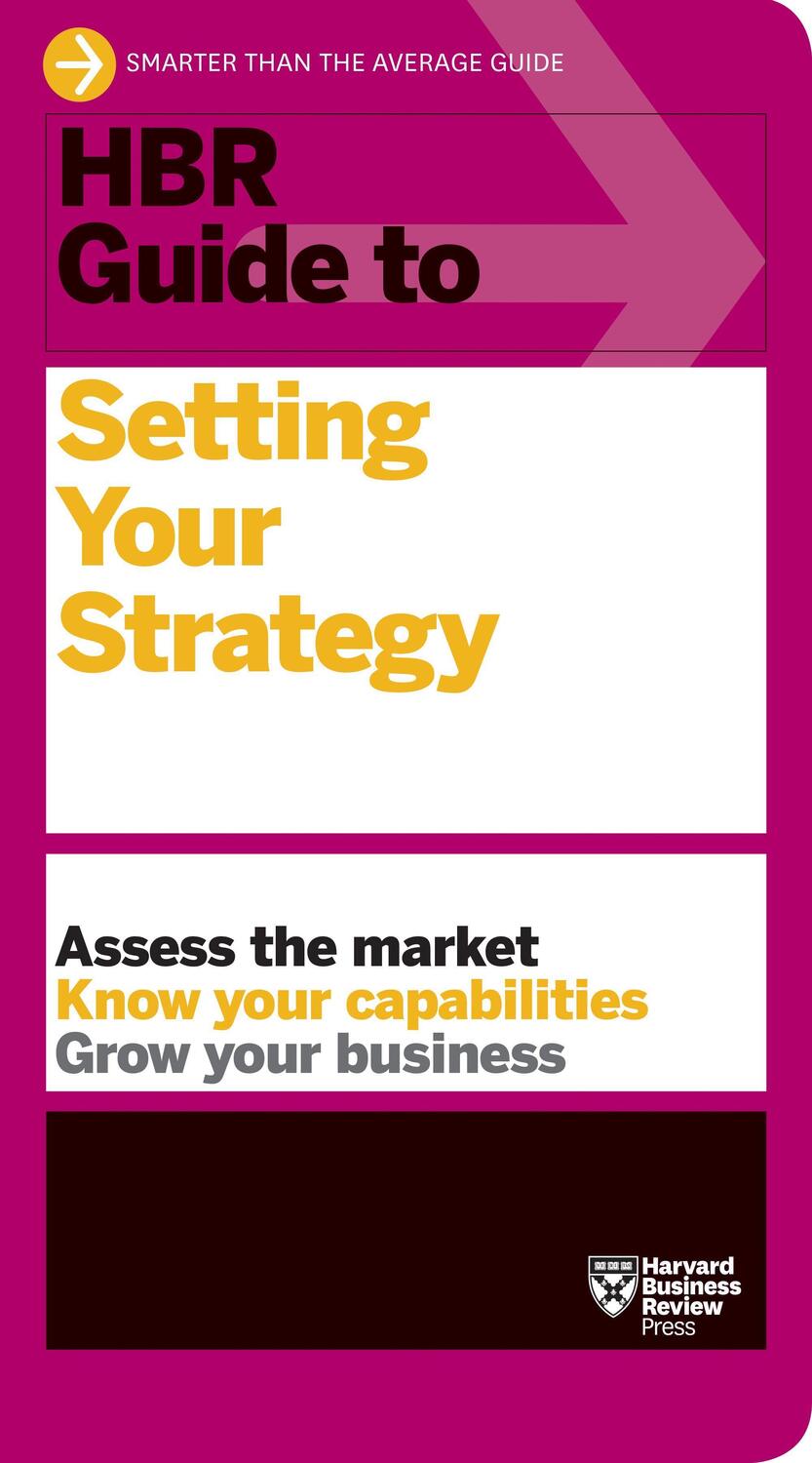 Cover: 9781633698925 | HBR Guide to Setting Your Strategy | Harvard Business Review | Buch
