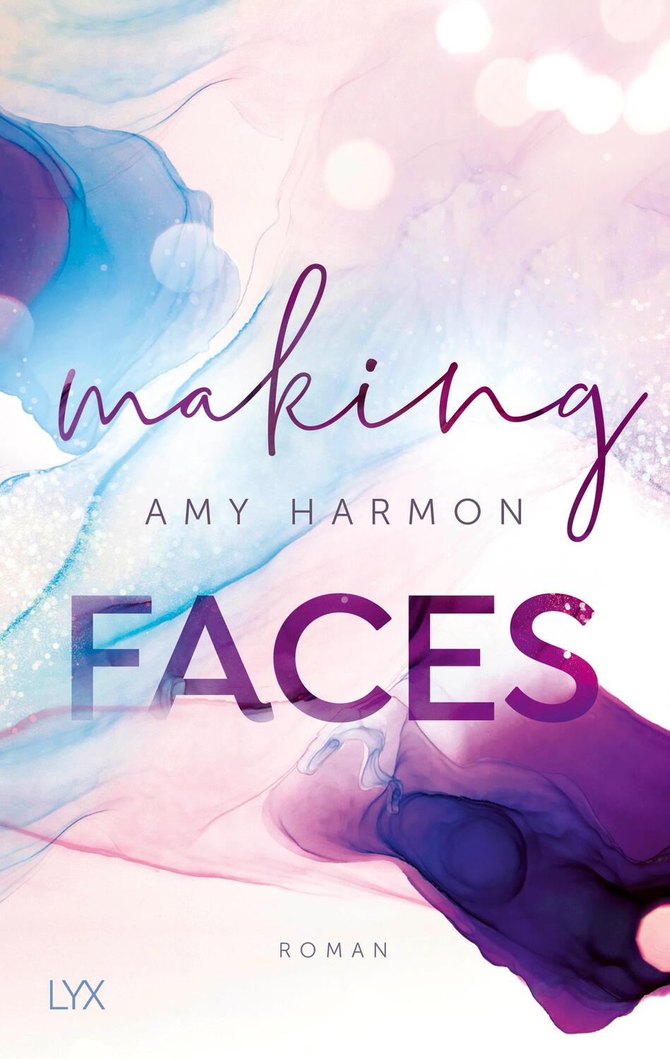 Cover: 9783736312814 | Making Faces | Amy Harmon | Taschenbuch | 384 S. | Deutsch | 2020