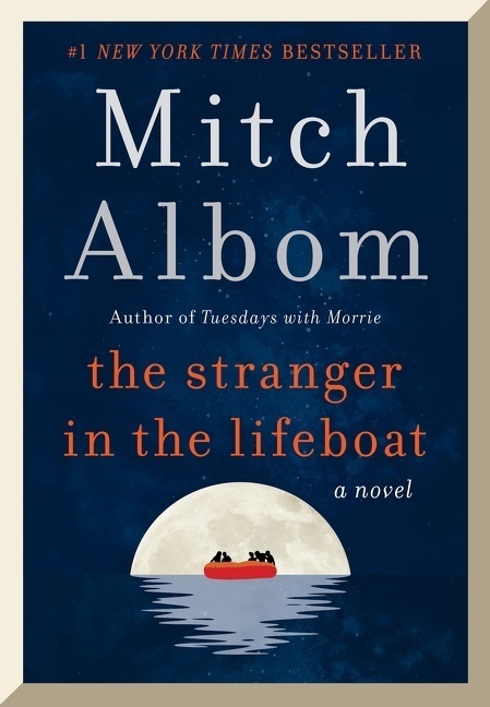 Cover: 9780063267916 | The Stranger in the Lifeboat | A Novel | Mitch Albom | Taschenbuch