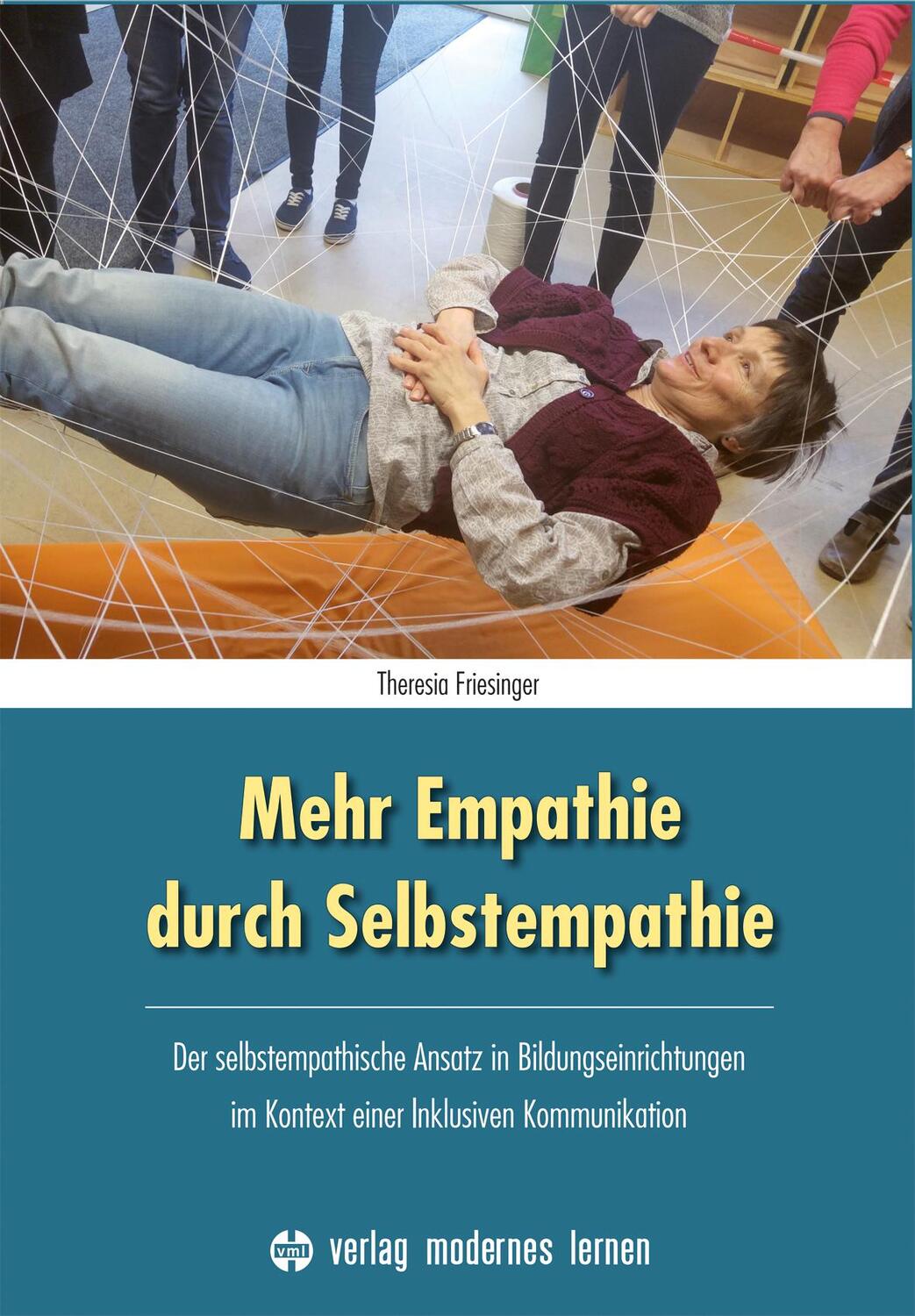 Cover: 9783808008270 | Mehr Empathie durch Selbstempathie | Theresia Friesinger | Taschenbuch