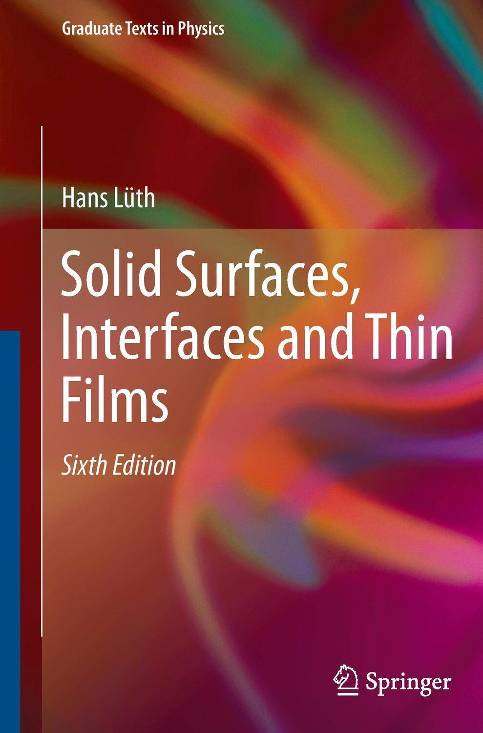 Cover: 9783319307541 | Solid Surfaces, Interfaces and Thin Films | Hans Lüth | Taschenbuch