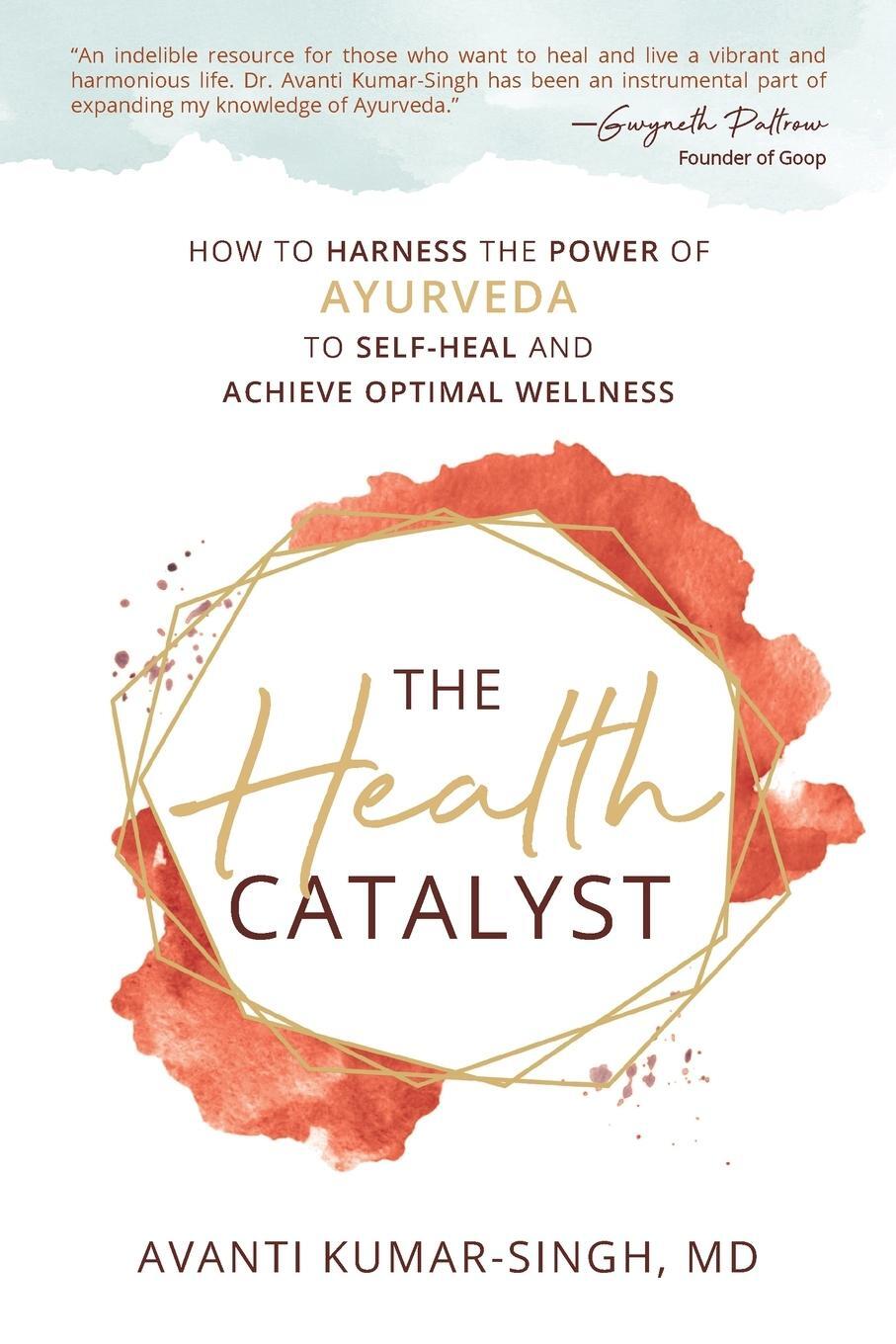 Cover: 9781954801400 | The Health Catalyst | Avanti Kumar-Singh | Taschenbuch | Paperback