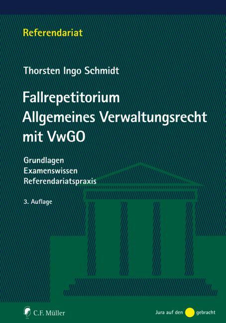 Cover: 9783811449381 | Fallrepetitorium Allgemeines Verwaltungsrecht mit VwGO | Schmidt