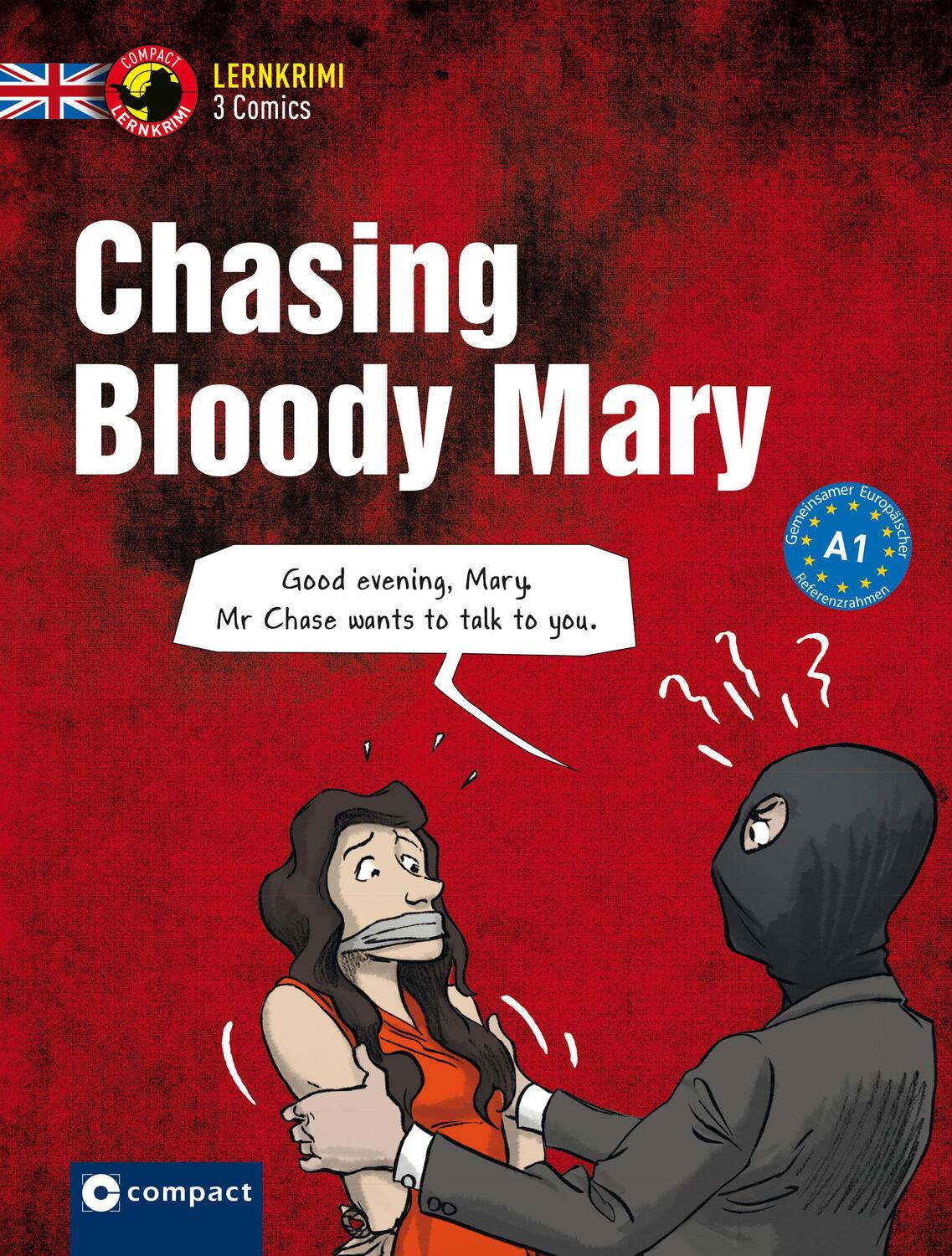 Cover: 9783817416554 | Chasing Bloody Mary | Englisch A1 | Sarah Trenker | Taschenbuch | 2017