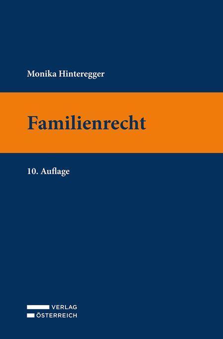 Cover: 9783704690470 | Familienrecht | Monika Hinteregger | Taschenbuch | Deutsch | 2022