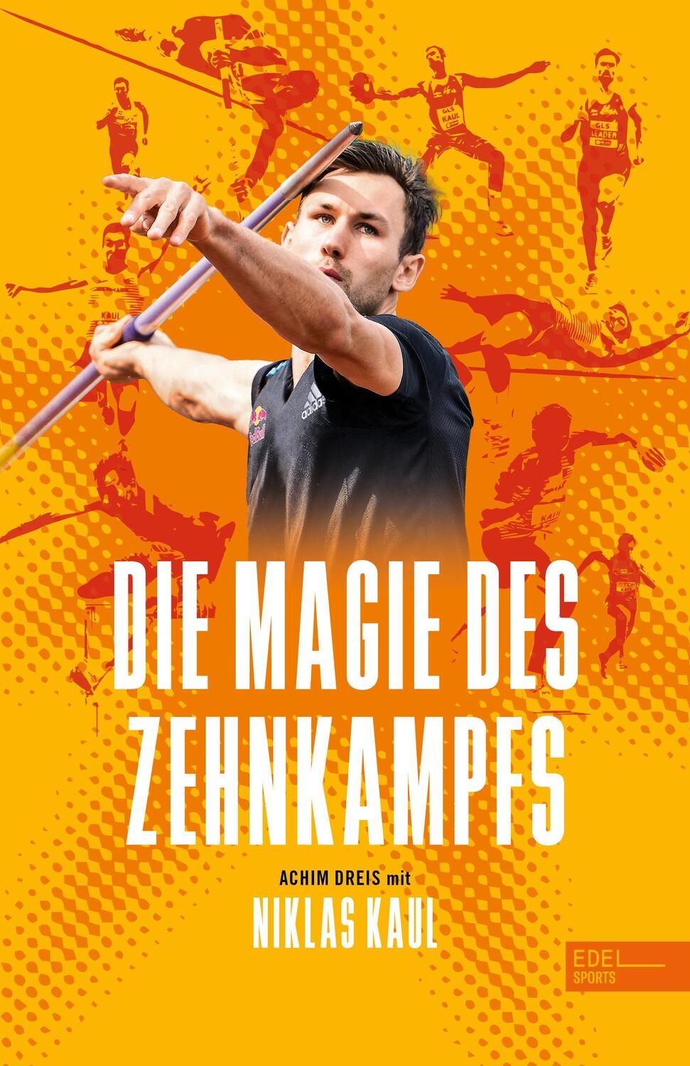 Cover: 9783985880775 | Die Magie des Zehnkampfs. Der deutsche Weltmeister über die...