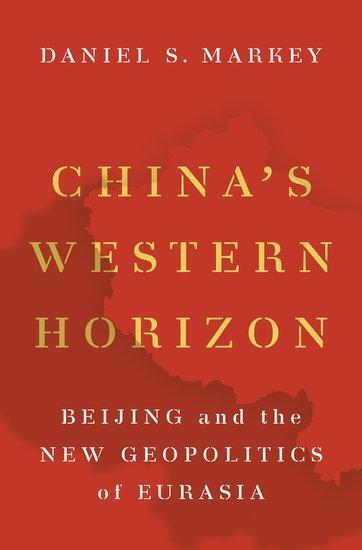 Cover: 9780190680190 | China's Western Horizon | Beijing and the New Geopolitics of Eurasia