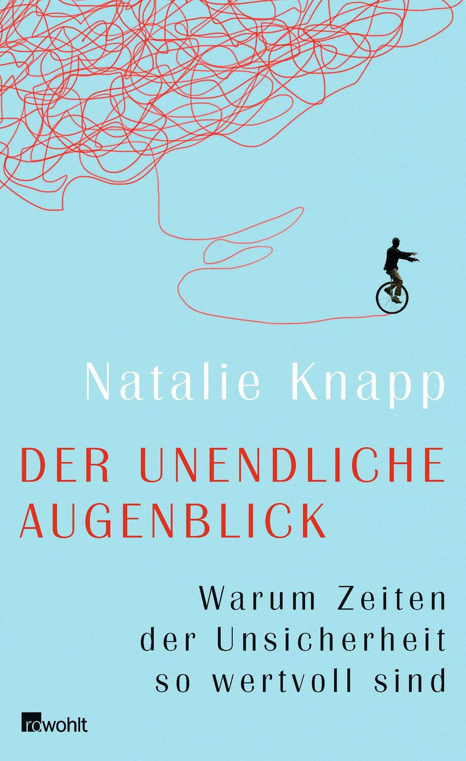 Cover: 9783498034030 | Der unendliche Augenblick | Natalie Knapp | Buch | Deutsch | 2015