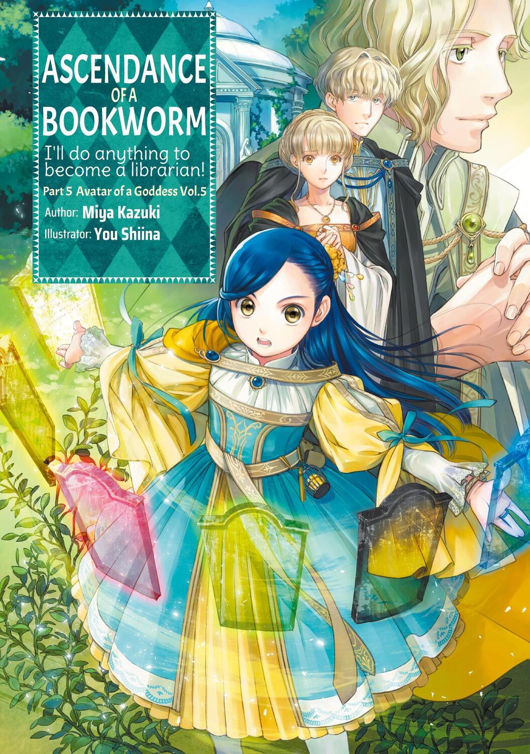 Cover: 9781718356269 | Ascendance of a Bookworm: Part 5 Volume 5 (Light Novel) | Volume 26