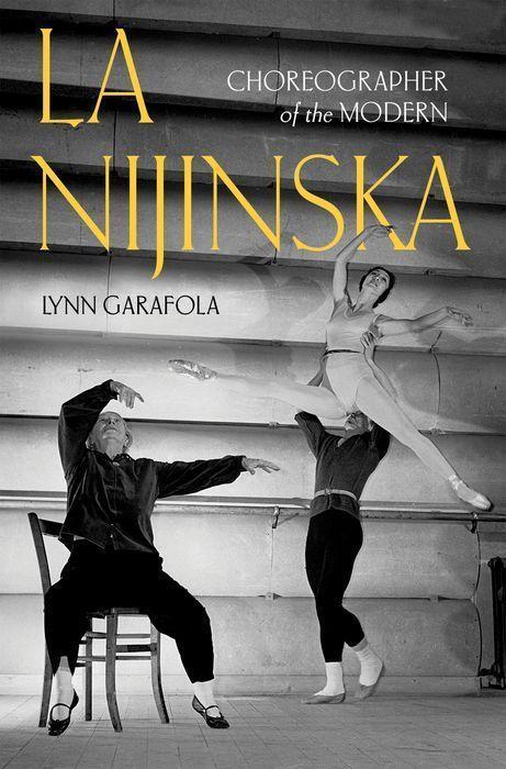 Cover: 9780197603901 | La Nijinska | Choreographer of the Modern | Lynn Garafola | Buch