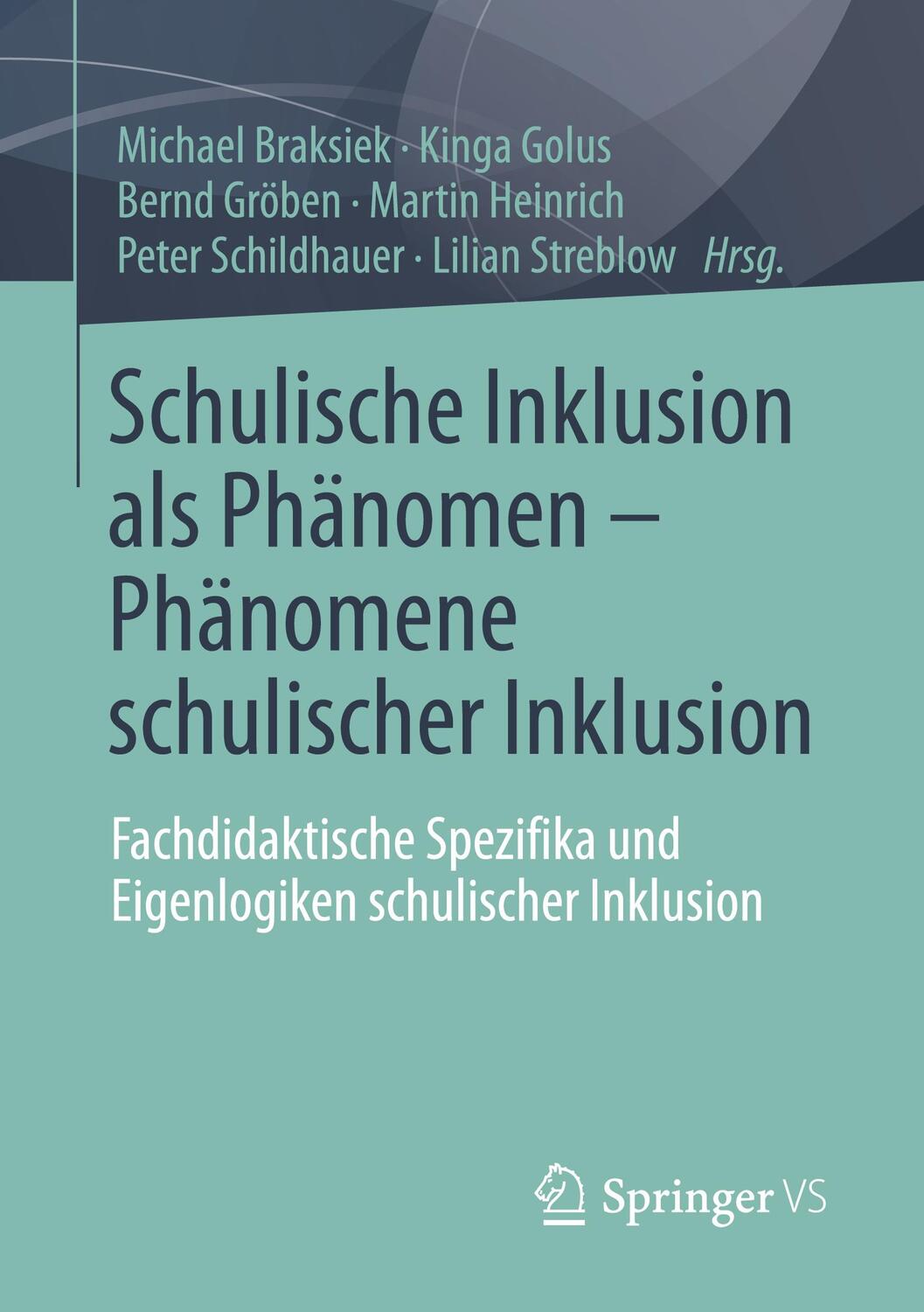 Cover: 9783658341770 | Schulische Inklusion als Phänomen - Phänomene schulischer Inklusion