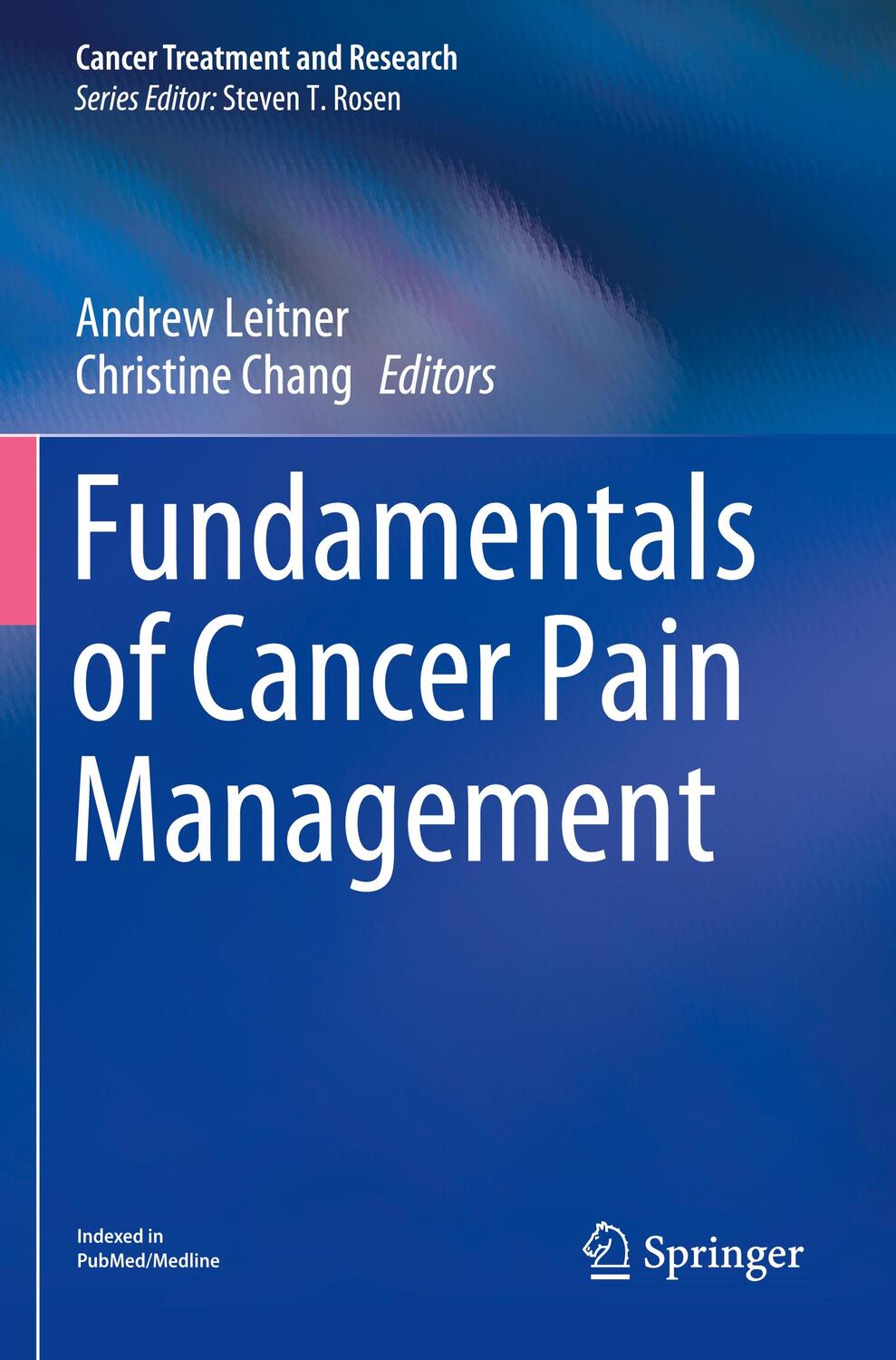 Cover: 9783030815288 | Fundamentals of Cancer Pain Management | Christine Chang (u. a.) | x