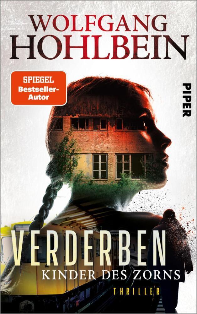 Cover: 9783492704434 | Verderben - Kinder des Zorns | Wolfgang Hohlbein | Buch | 640 S.