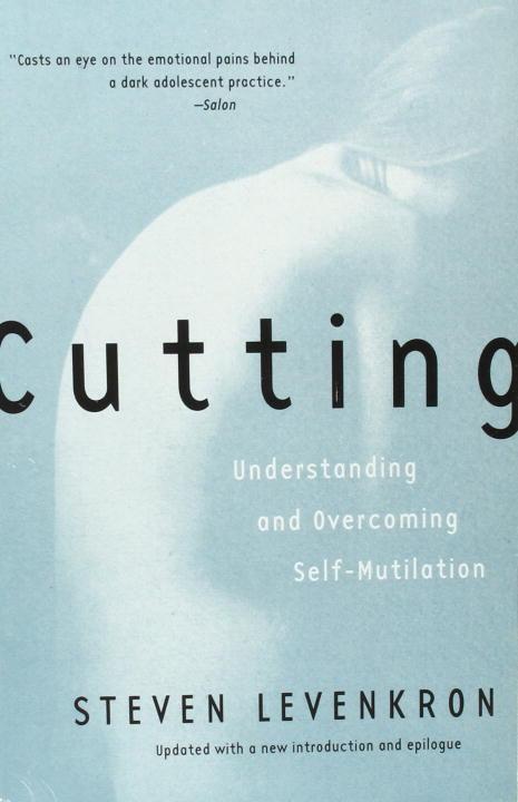 Cover: 9780393319385 | Cutting: Understanding and Overcoming Self-Mutilation | Levenkron