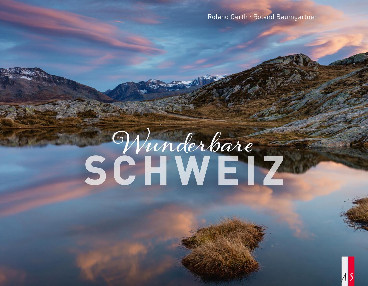 Cover: 9783906055831 | Wunderbare Schweiz | Roland Baumgartner | Buch | Deutsch | 2018