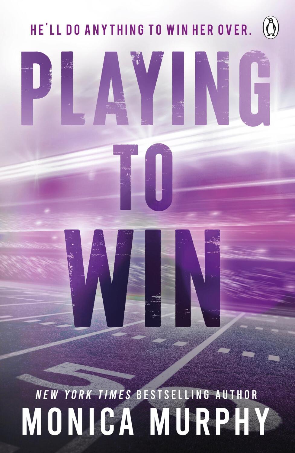 Cover: 9781405969758 | Playing To Win | Monica Murphy | Taschenbuch | The Players | 384 S.