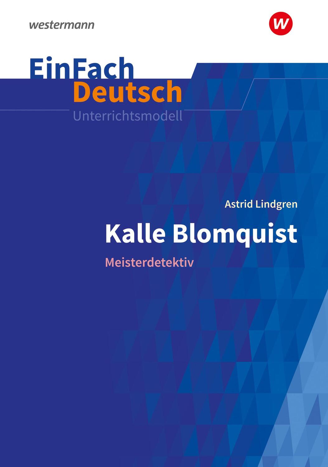 Cover: 9783141080094 | EinFach Deutsch Unterrichtsmodelle | Klassen 5 - 7 | Astrid Lindgren