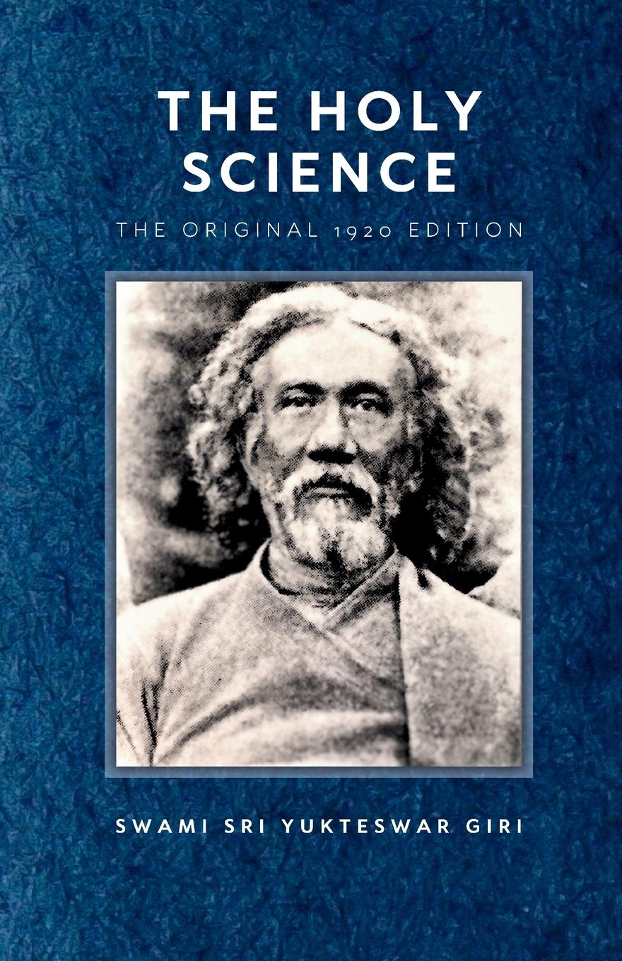 Cover: 9789199010007 | The Holy Science | Kaivalya Darshanam | Swami Sri Yukteswar Giri