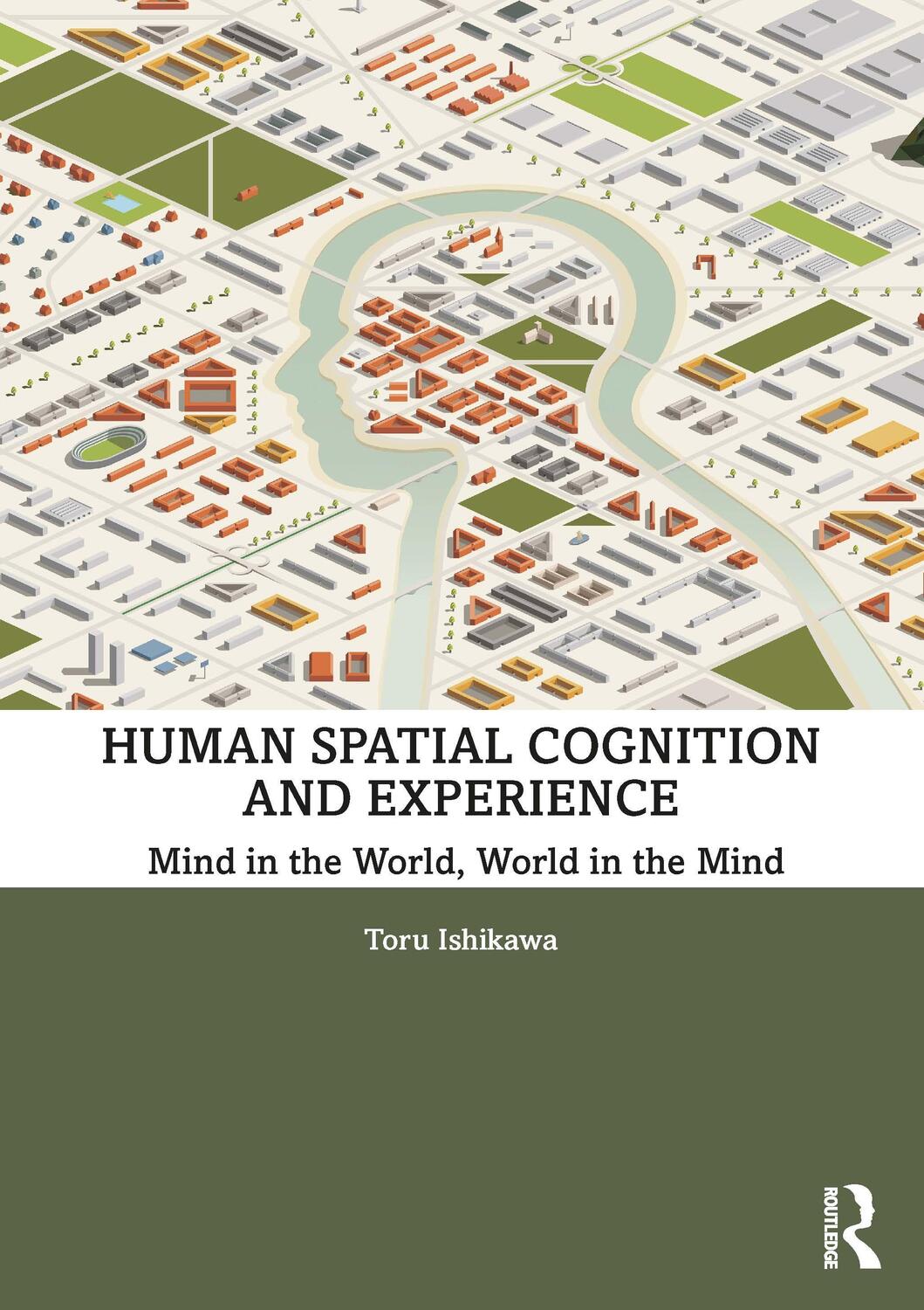 Cover: 9780815369868 | Human Spatial Cognition and Experience | Toru Ishikawa | Taschenbuch