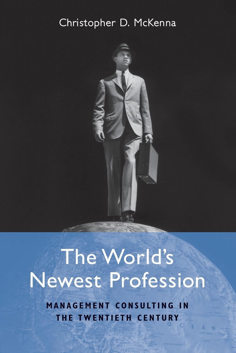 Cover: 9780521757591 | The World's Newest Profession | Christopher D. McKenna | Taschenbuch