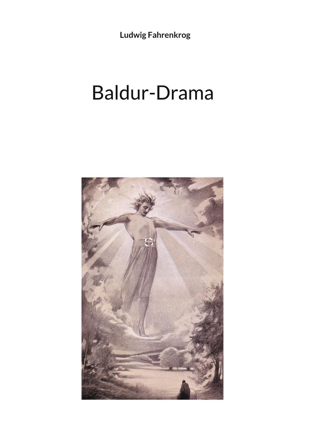 Cover: 9783757878351 | Baldur-Drama | Ludwig Fahrenkrog | Taschenbuch | Paperback | Deutsch