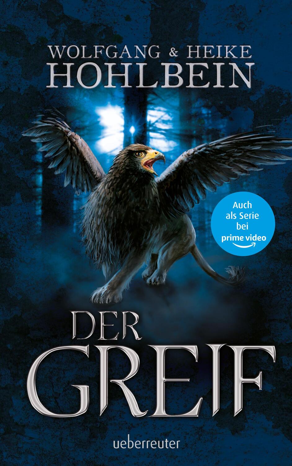 Cover: 9783764171032 | Der Greif | Wolfgang Hohlbein (u. a.) | Taschenbuch | Deutsch | 2019