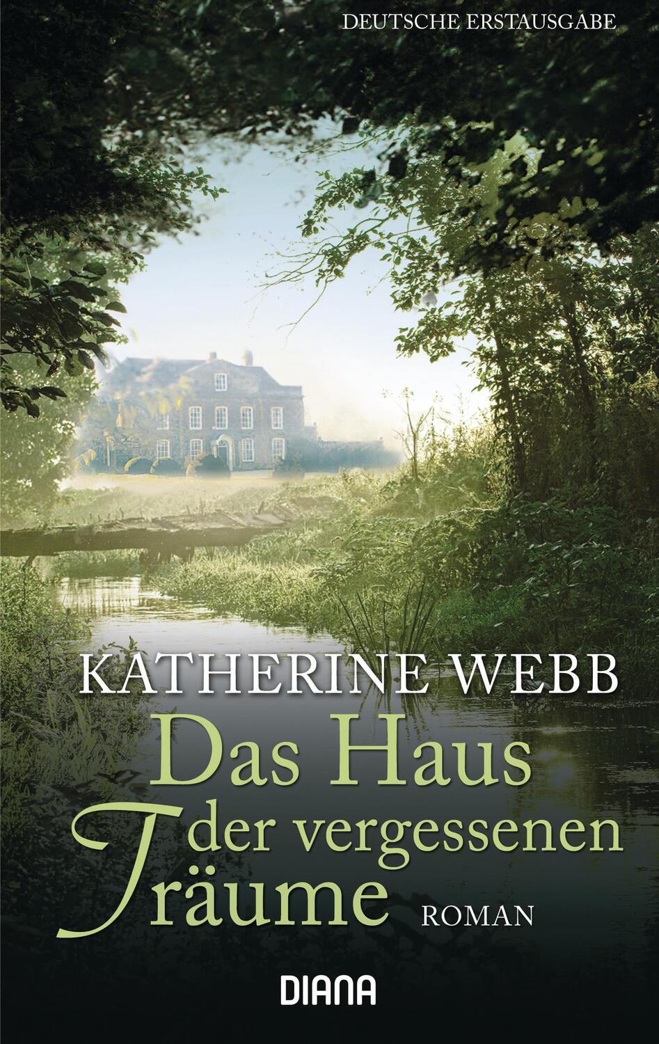 Cover: 9783453357150 | Das Haus der vergessenen Träume | Katherine Webb | Taschenbuch | 2012