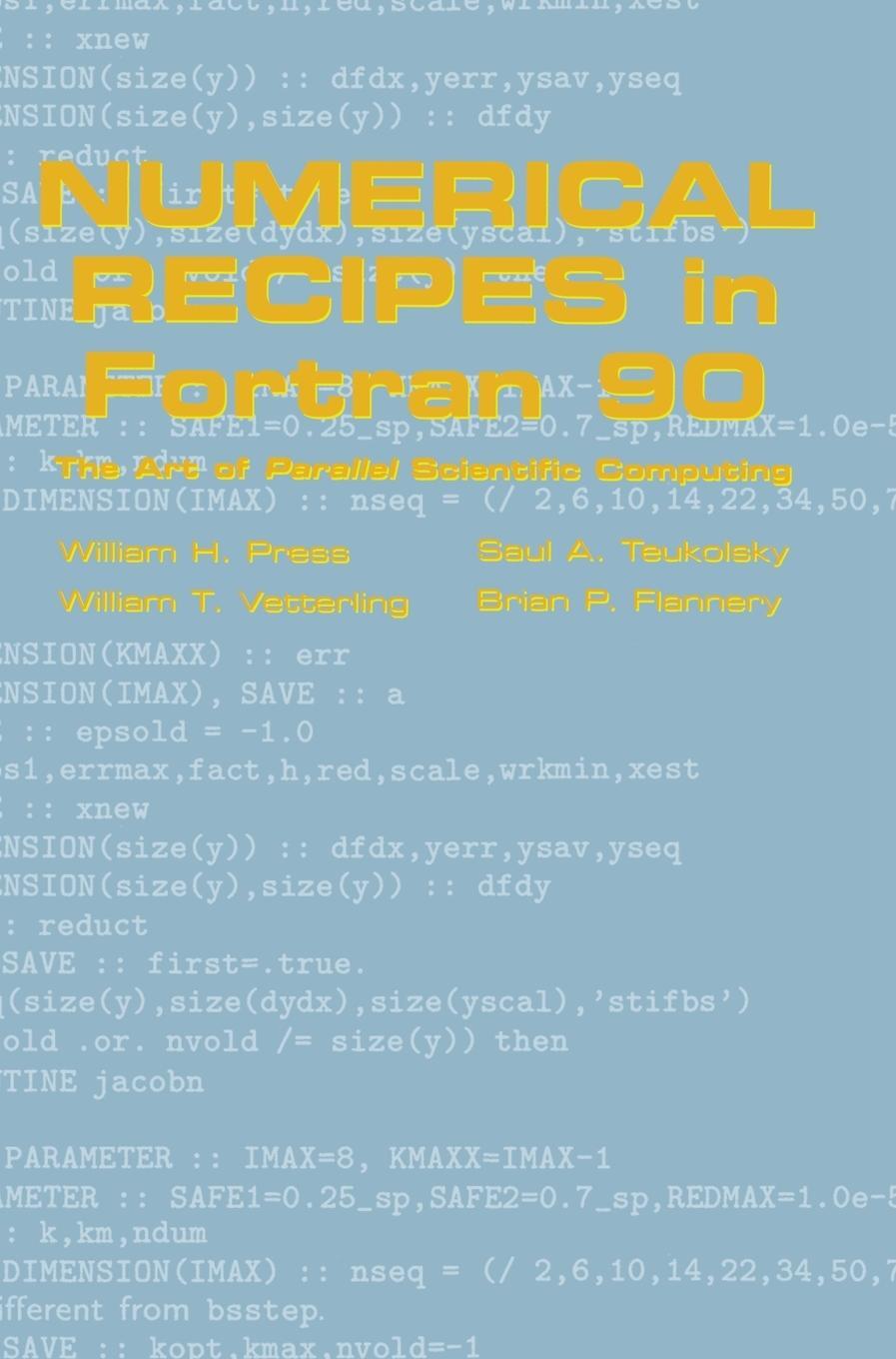 Cover: 9780521574396 | Numerical Recipes in FORTRAN 90 | William H. Press | Buch | 1486 S.