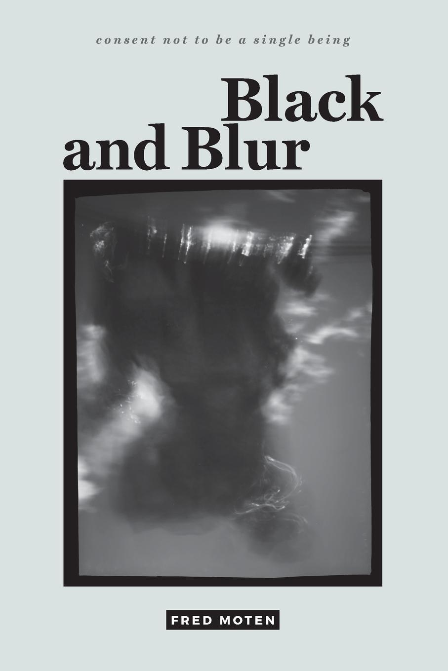 Cover: 9780822370161 | Black and Blur | Fred Moten | Taschenbuch | Paperback | Englisch